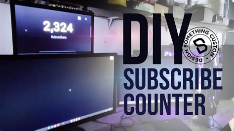 make your own subscriber counter.